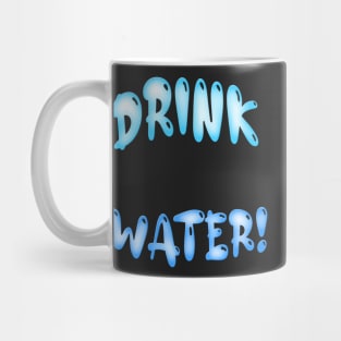 Drink H2O Mug